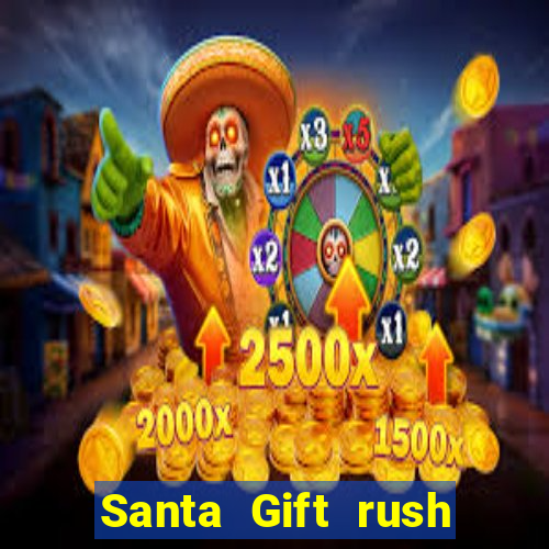 Santa Gift rush demo santa's